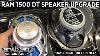 Ram 1500 Dt Speaker Upgrade Detailed Guide Easy